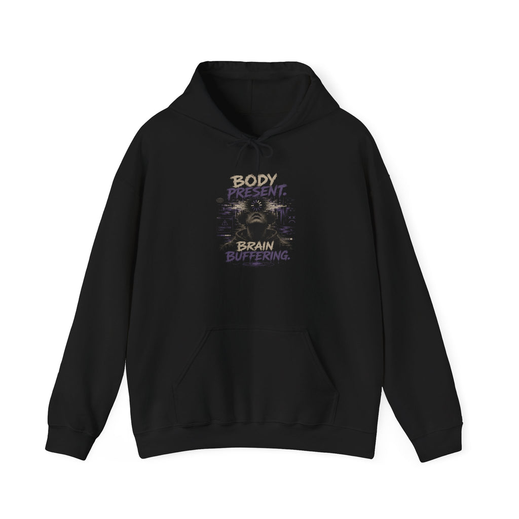 Body Present Brain Buffering Hoodie — Mindfulness Graphic Pullover